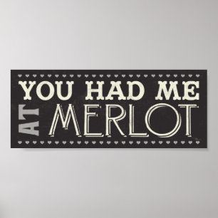 You Had Me at Merlot Poster