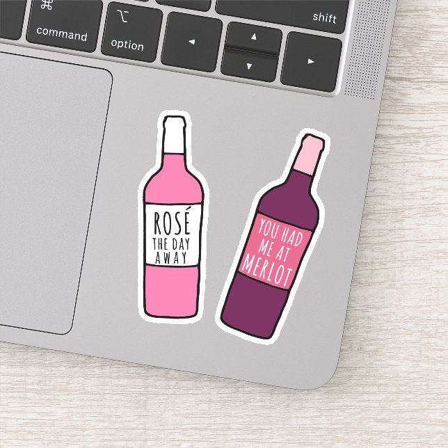 You Had Me At Merlot / Rosé The Day Away Sticker (Detail)