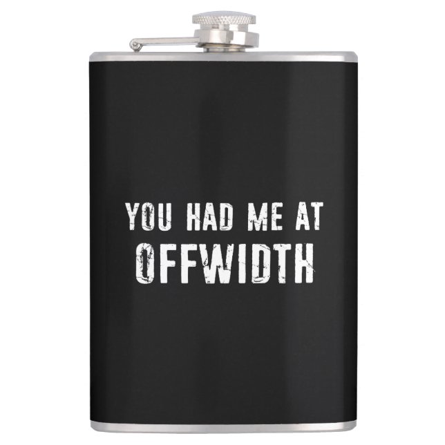 You Had Me At Offwidth Rock Climbing Flask (Front)