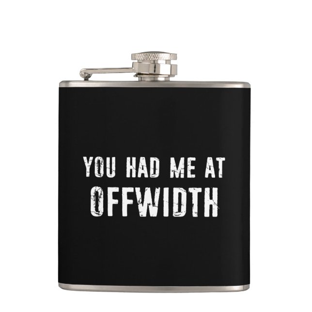 You Had Me At Offwidth Rock Climbing Flask (Front)