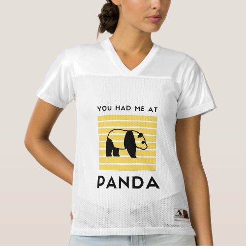 You had me at panda womens football jersey