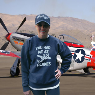 You Had Me At Planes Typography,WW2,Aviation,Funny Sweatshirt