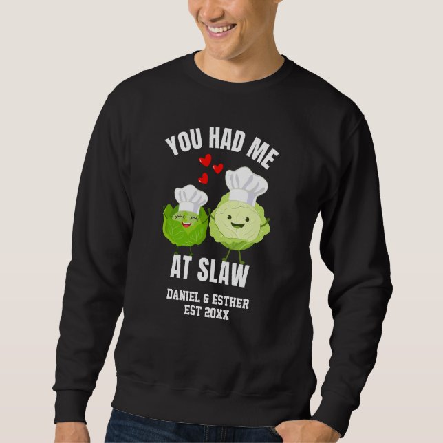 YOU HAD ME AT SLAW Kawaii Cabbage Valentines Sweatshirt (Front)