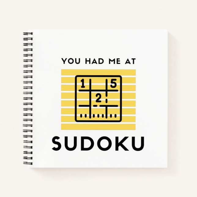 You had me at sudoku notebook (Front)
