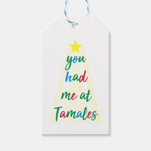 You Had Me At Tamales Hispanic Christmas Gift Tag