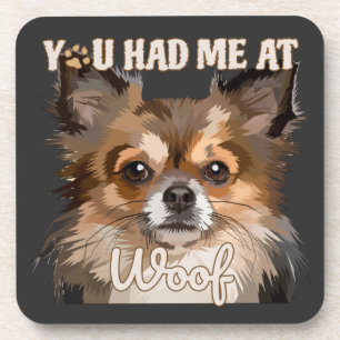 You Had Me At Woof Pomeranian Dog Lovers Beverage Coaster