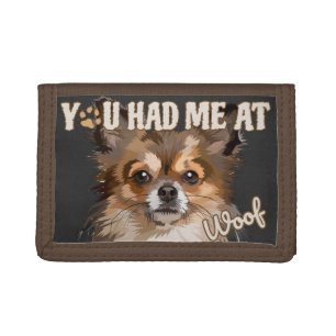 You Had Me At Woof   Pomeranian Dog Lovers  Tri-fold Wallet