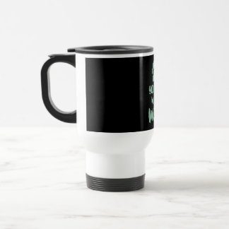 You Had Me At Woof Woof Travel Mug