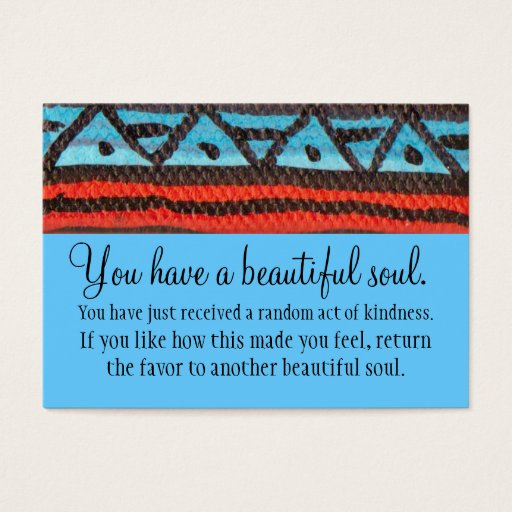Customizable You Have A Beautiful Soul Business Card Templates