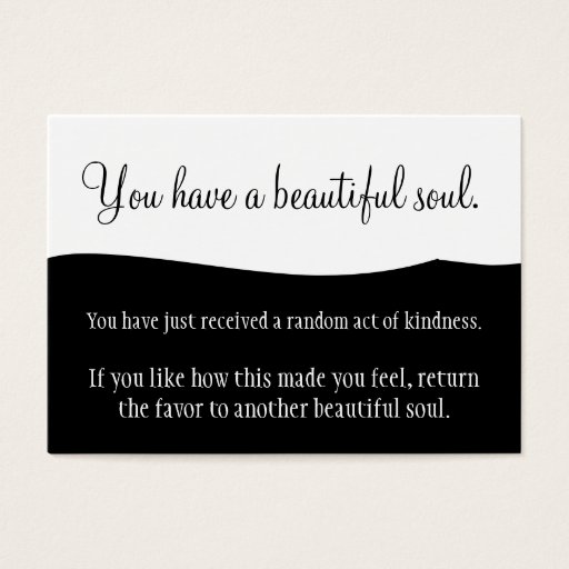 Customizable You Have A Beautiful Soul Pay It Forward Business Card Template