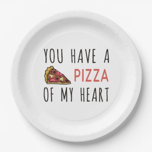 You have a pizza of my heart paper plates