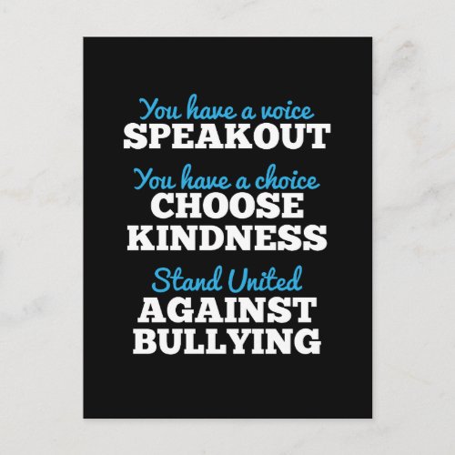 You Have A Voice Stand Against Bullying Postcard