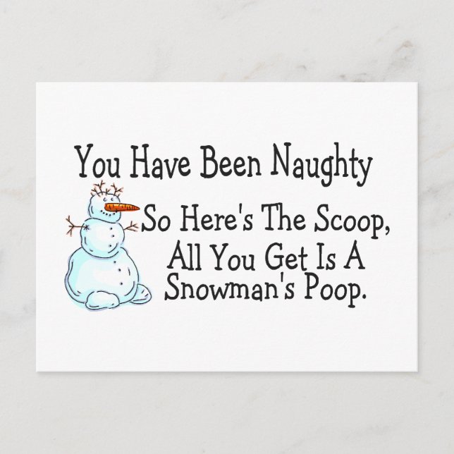 You Have Been Naughty Snowmans Poop Postcard (Front)