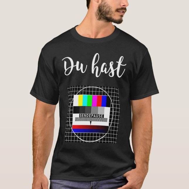 You have broadcast break  funny DDR test picture o T-Shirt (Front)