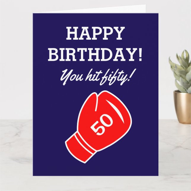 You have hit fifty Fun 50th Birthday card for men (Small Plant)