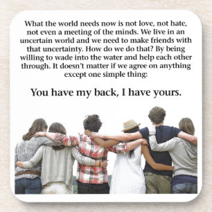 You Have My Back, I have Yours Drink Coaster