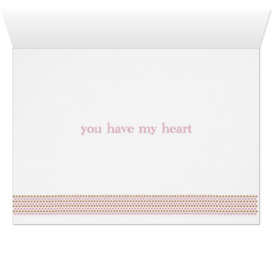 you have my heart (Inside Horizontal (Bottom))