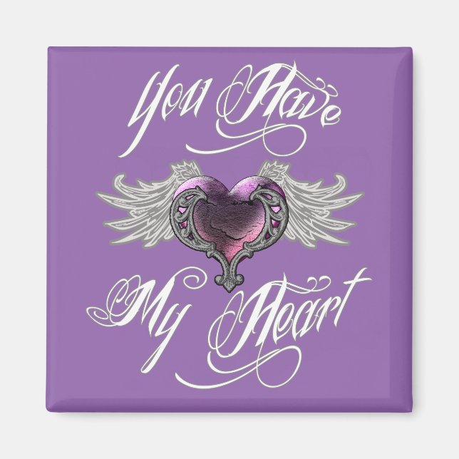 You Have My Heart Pink Magnet (Front)