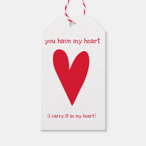 You have my heart  Poem by EE Cummings Gift Tags