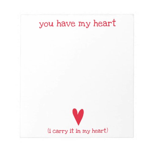 You have my heart  Poem by EE Cummings Notepad