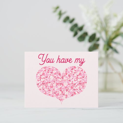 You have my Heart  Valentines Day Postcard