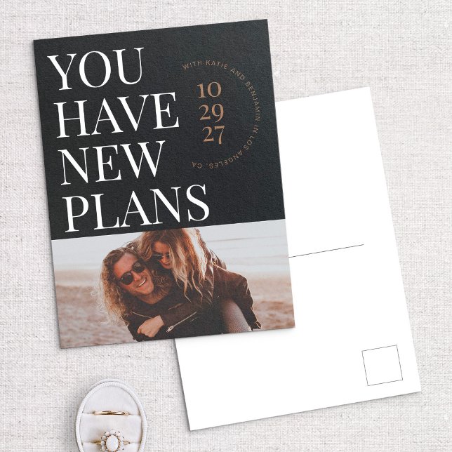 You Have New Plans Photo Save The Date Postcard (Creator Uploaded)