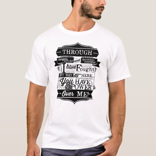 You have no power over me T_Shirt
