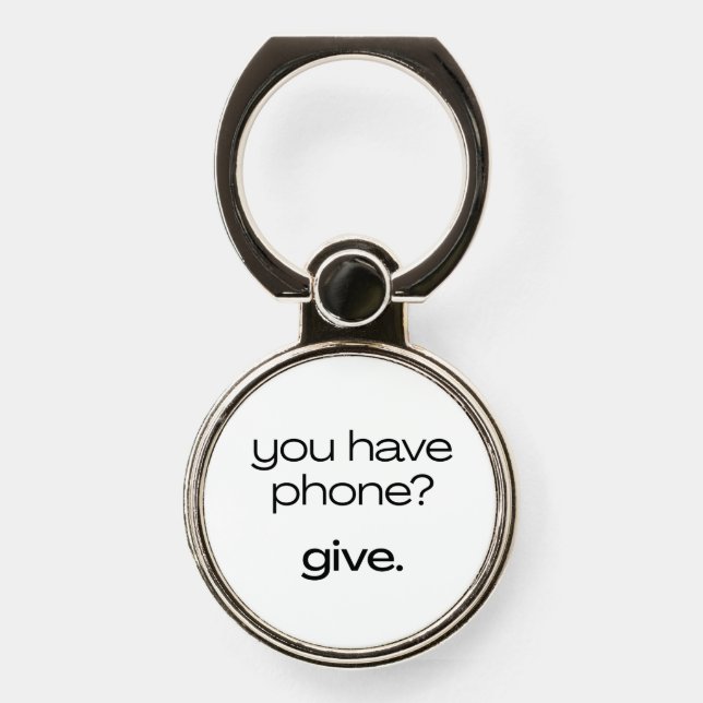 You have phone? Give. Heated Rivalry Phone Ring Stand (Front)