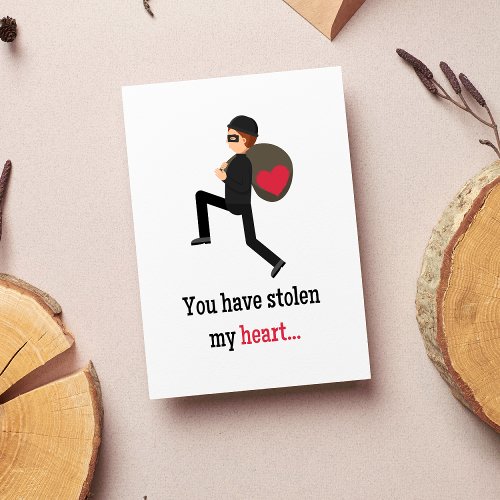 You Have Stolen My Heart Love Confession Card