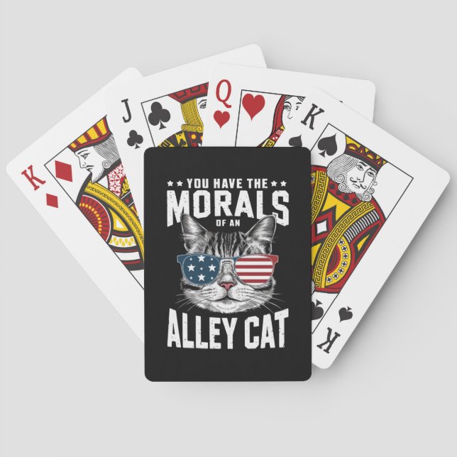 You Have The Morals Of An Alley Cat Funny joke  Poker Cards (Back)