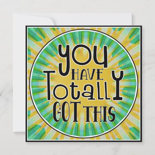 You Have Totally Got This Positive Affirmation  Holiday Card