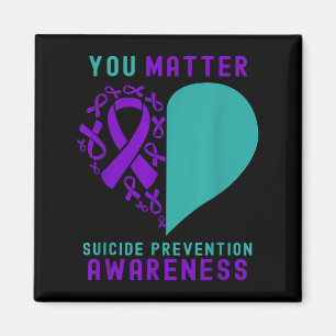 You - Heart &amp; Ribbon Design Suicide Prevention Magnet