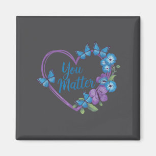 You Heart Suicide Prevention Awareness Magnet