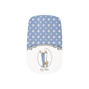 YOU Heel - Dog Obedience Training Biting Funny Minx Nail Art