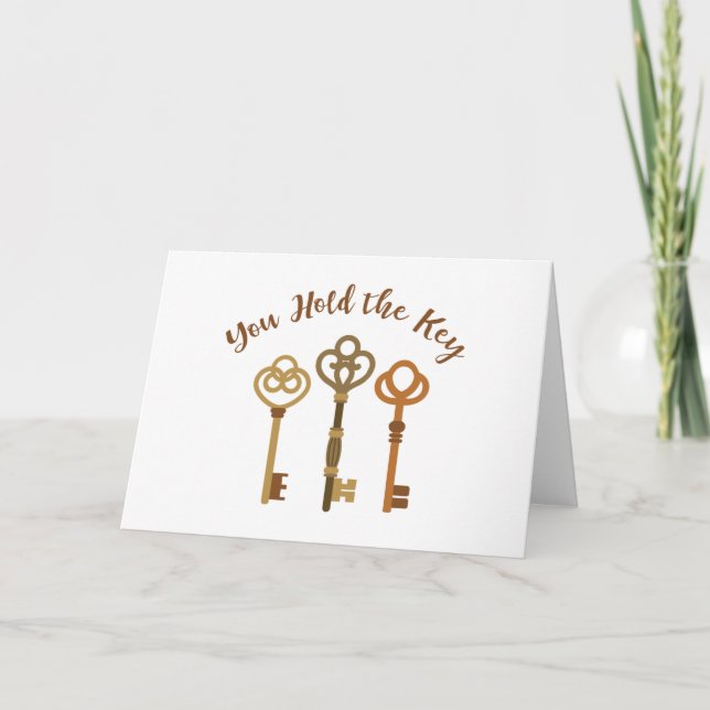 You Hold The Key Card (Front)