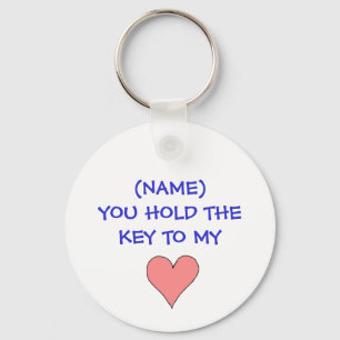 You Hold The Key To My Heart - keychain