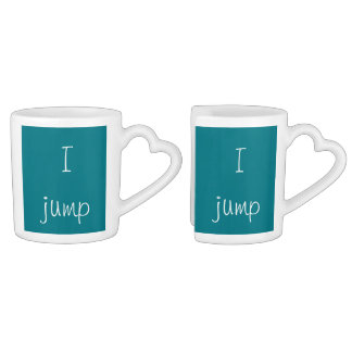 You jump, I jump Coffee Mug Set