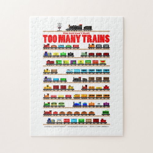 You Just Cant Have Too Many Trains Jigsaw Puzzle