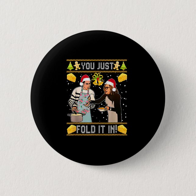 you just fold it in Christmas  Button (Front)
