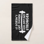 You Just Get Stronger Hand Towel at Zazzle