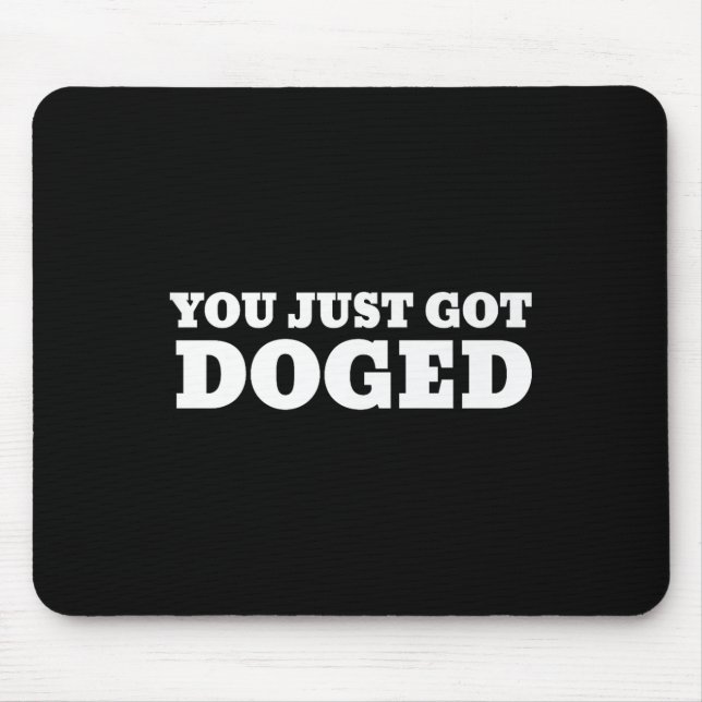 You Just Got Doged Trump Premium  Mouse Pad (Front)