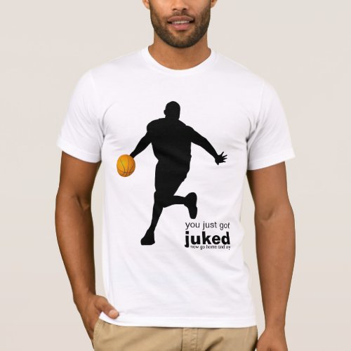 you just got juked son T_Shirt