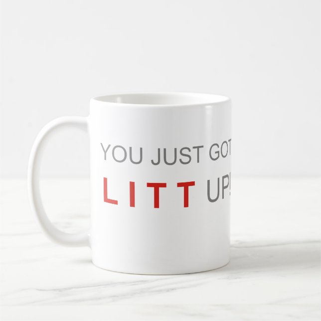 you just got litt up suits mug (Left)