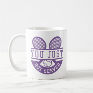 You Just Got Served Coffee Mug