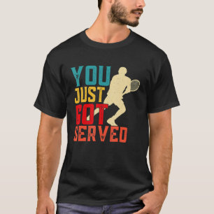 You Just Got Served Retro Vintage T-Shirt
