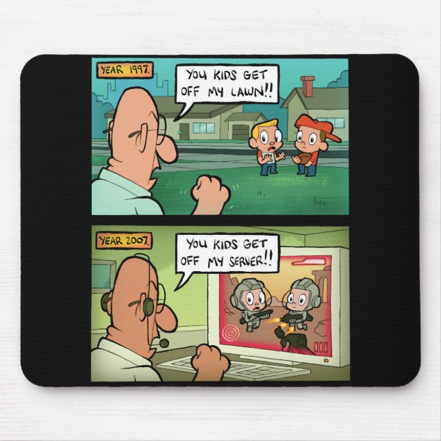 You Kids Get Off My Lawn! Mouse Pad (Front)