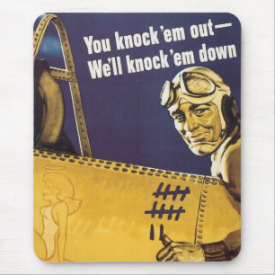 You Knock 'em out - We'll knock 'em down Mouse Pad
