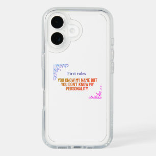 You know my name but you don't know my personality iPhone 16 case