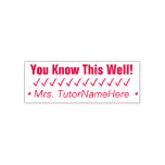 [ Thumbnail: "You Know This Well!" + Tutor Name Rubber Stamp ]