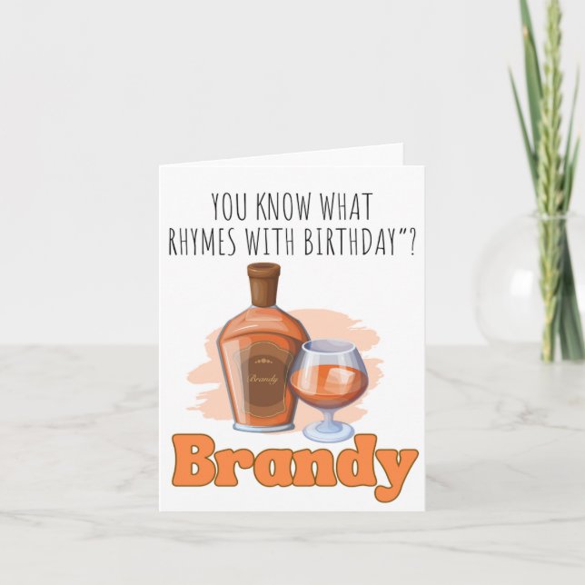 You Know What Brandy Puns Birthday Card (Front)
